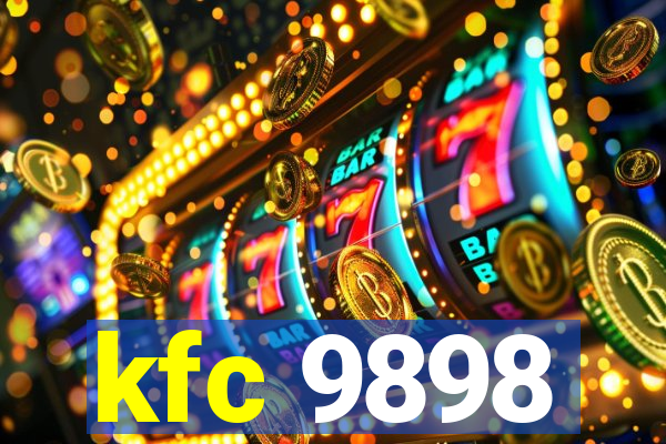 kfc 9898